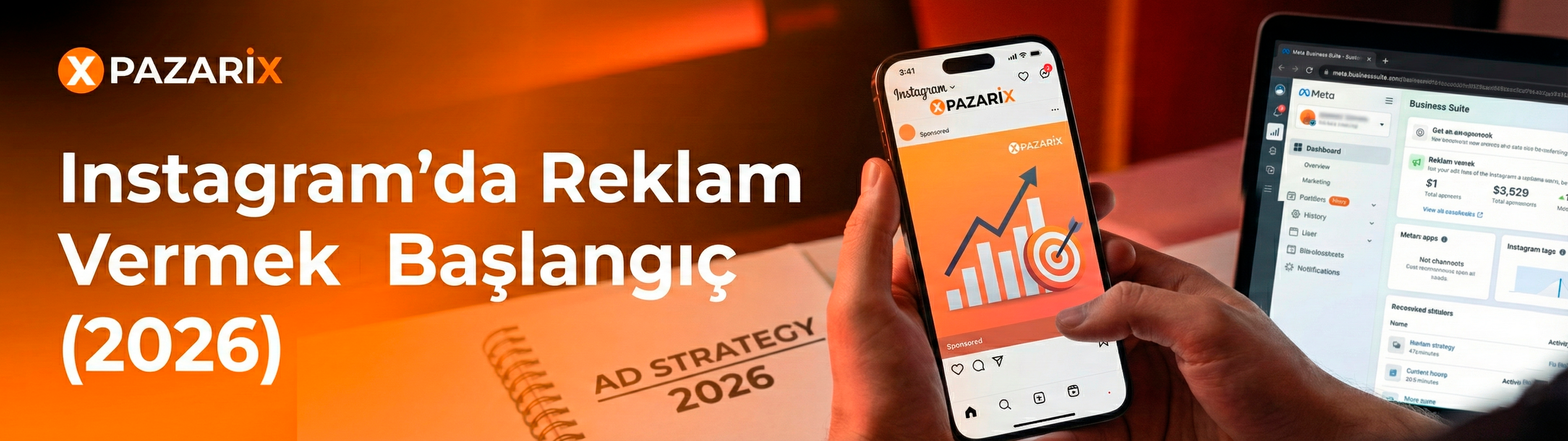 Instagram’da Reklam Vermek (Başlangıç Rehberi) (2026)